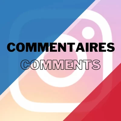 Commentaires Personnalisés Instagram